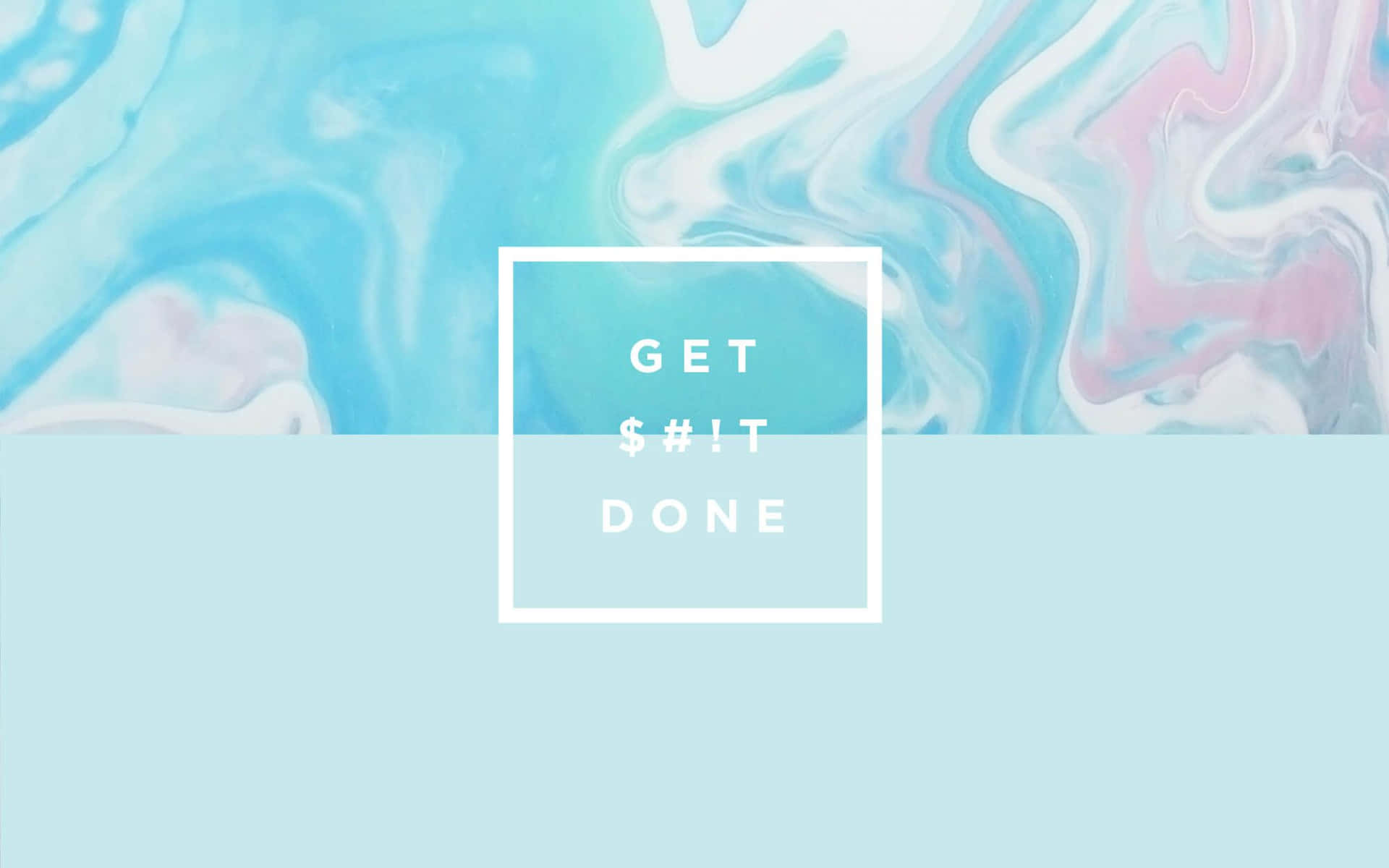 Get It Done - A Blue And Pink Marble Background Background