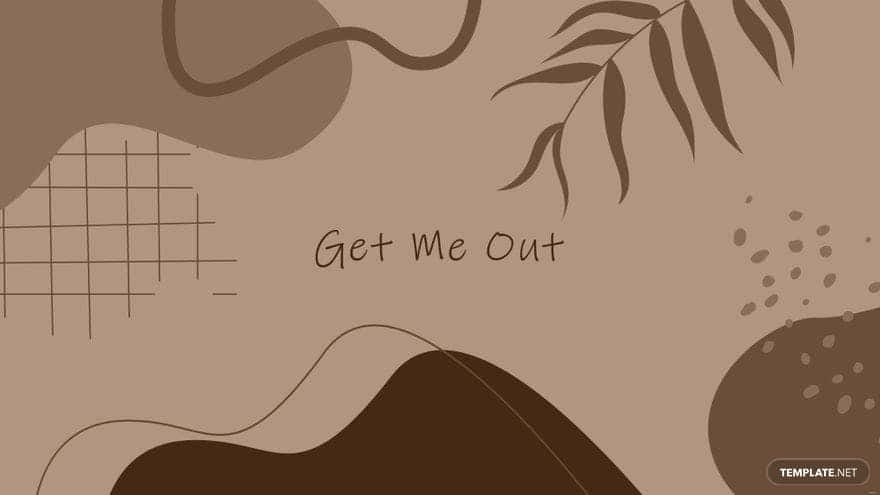 Get Me Out - Abstract Background