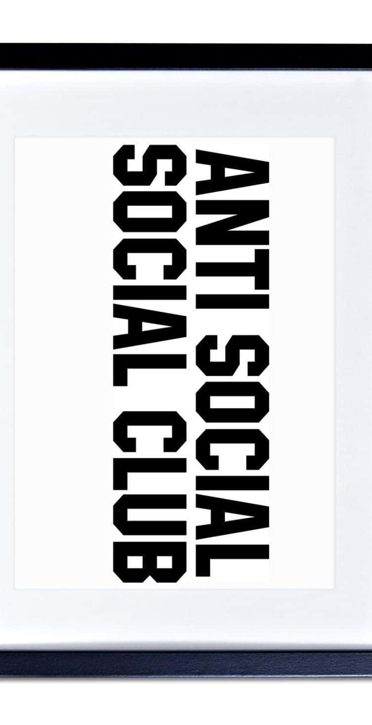 Get The Exclusive Anti Social Club Iphone Background