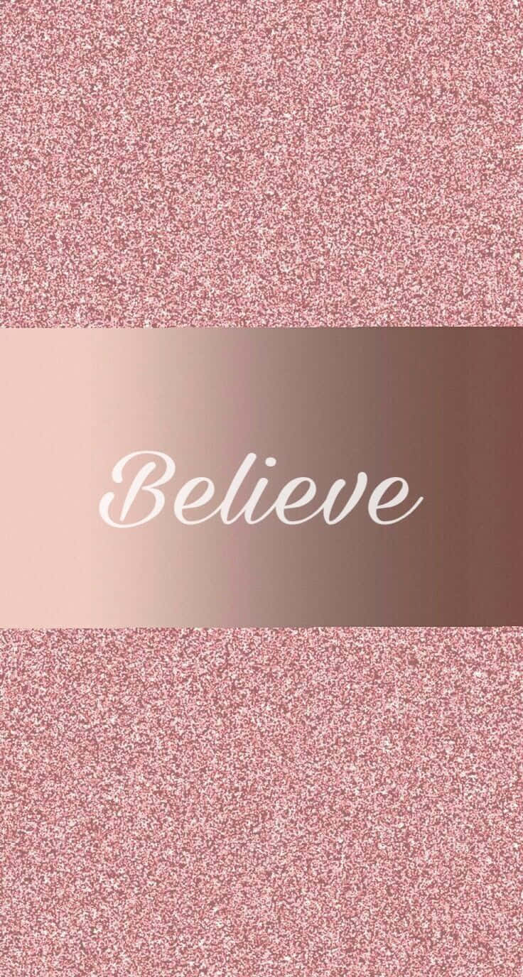 Girl Rose Gold Believe Background