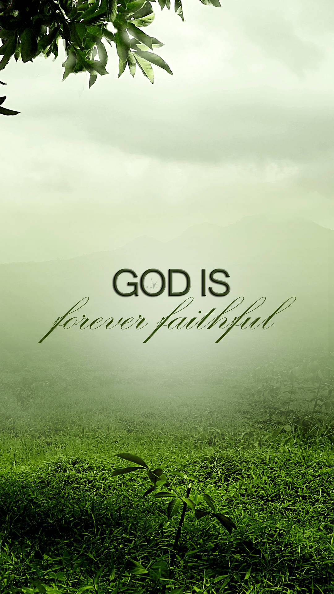 God Is Forever Faithful Christian Iphone Background