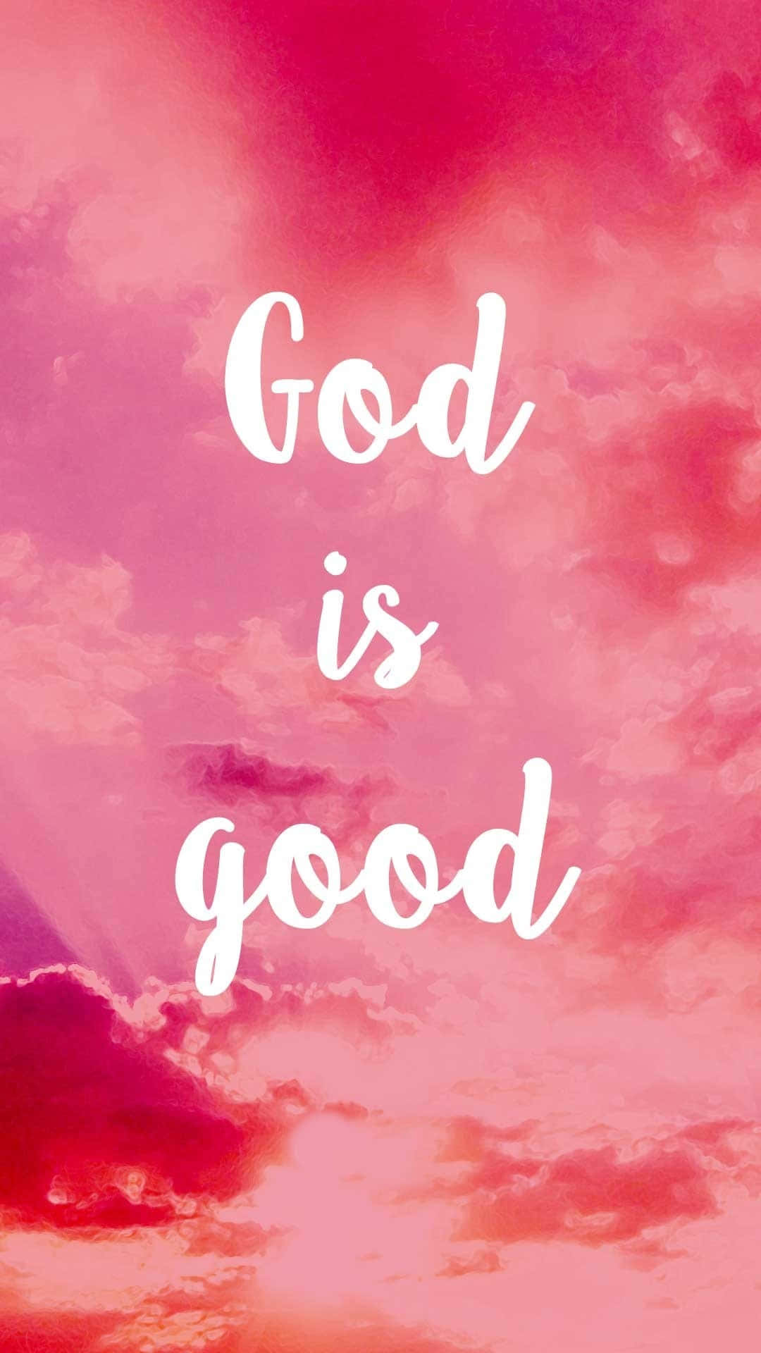 God Is Good Against Pink Clouds Background