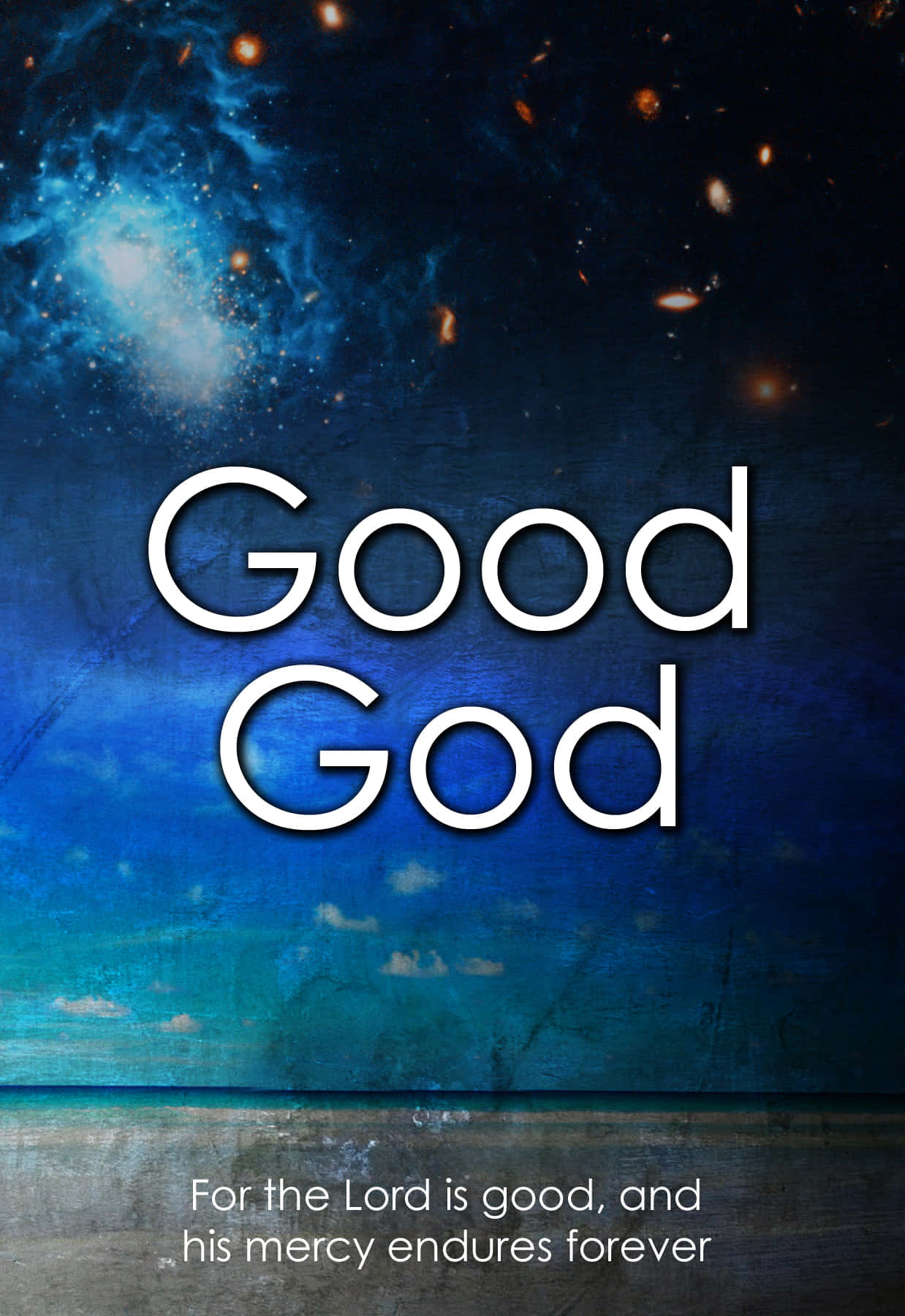 God Is Good In Outer Space Background