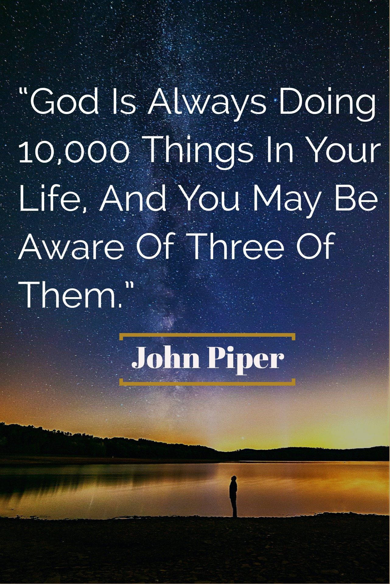 God Quotes John Piper Background