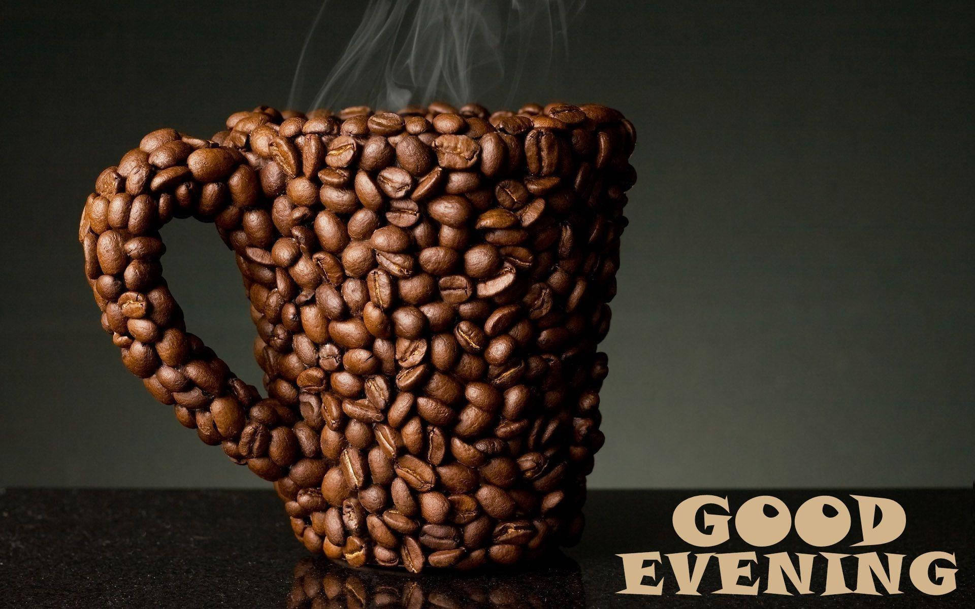 Good Evening Coffee Beans Background