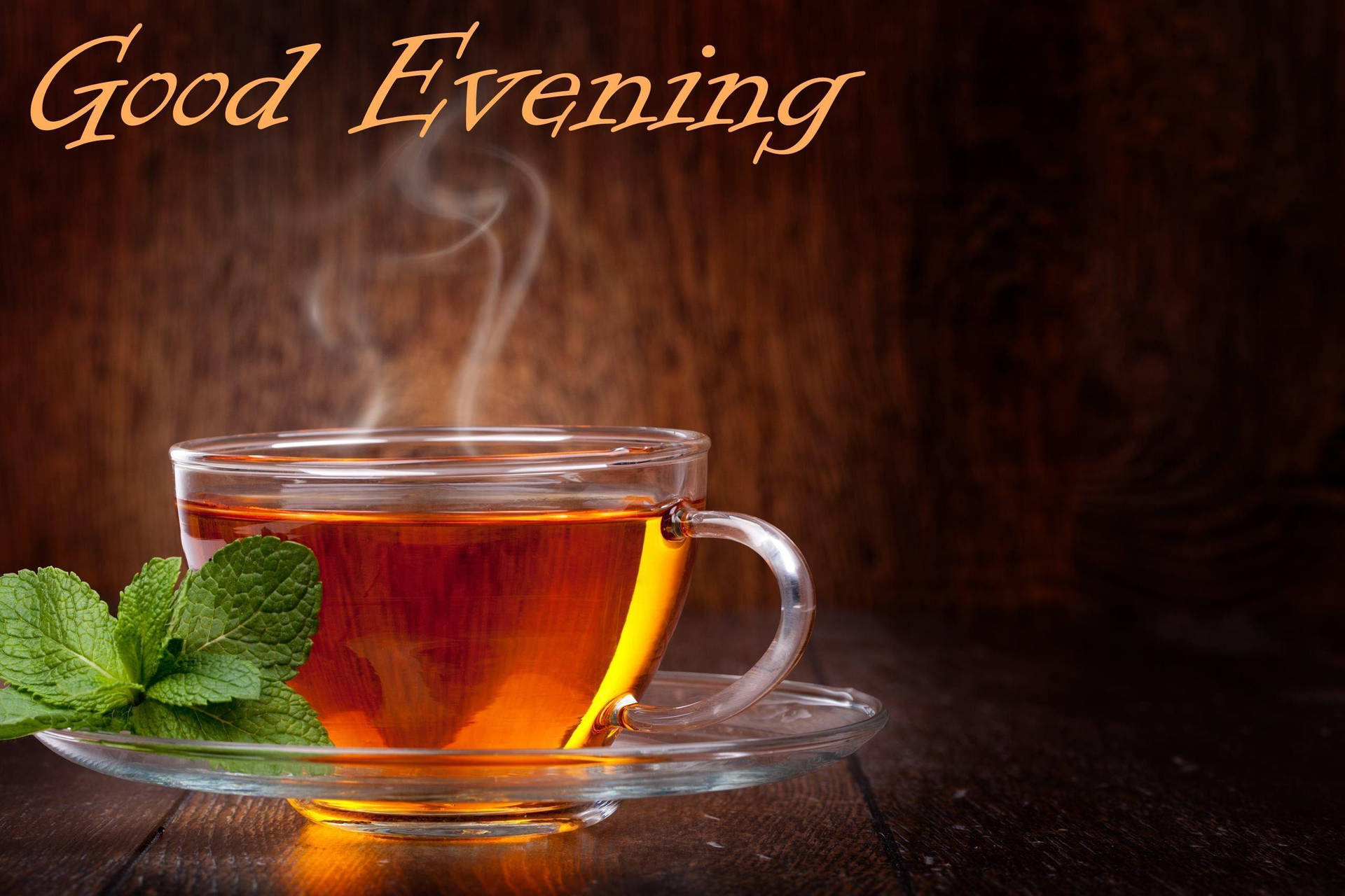 Good Evening Tea Background