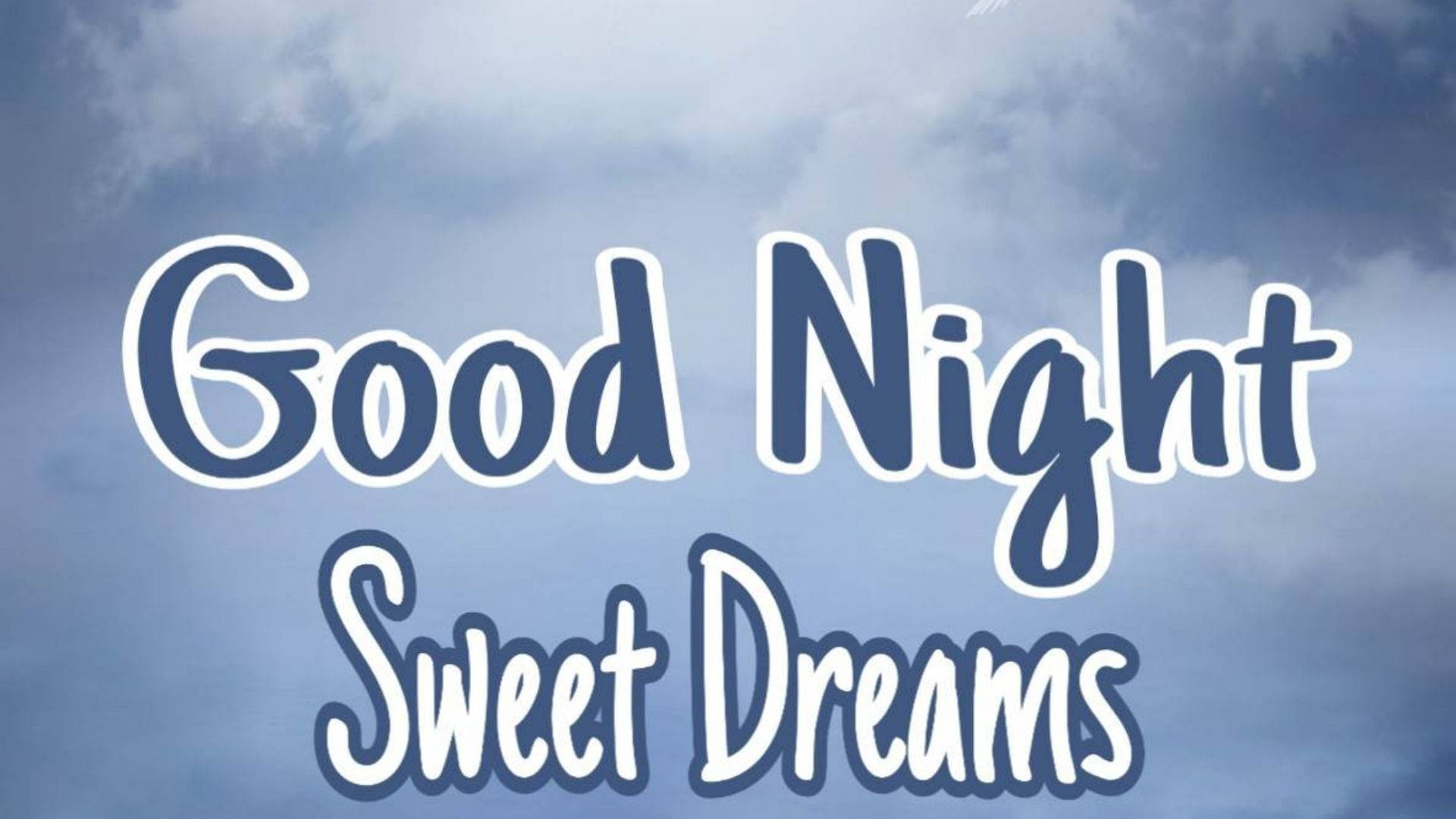 Good Night Sweet Dreams In Sky Background