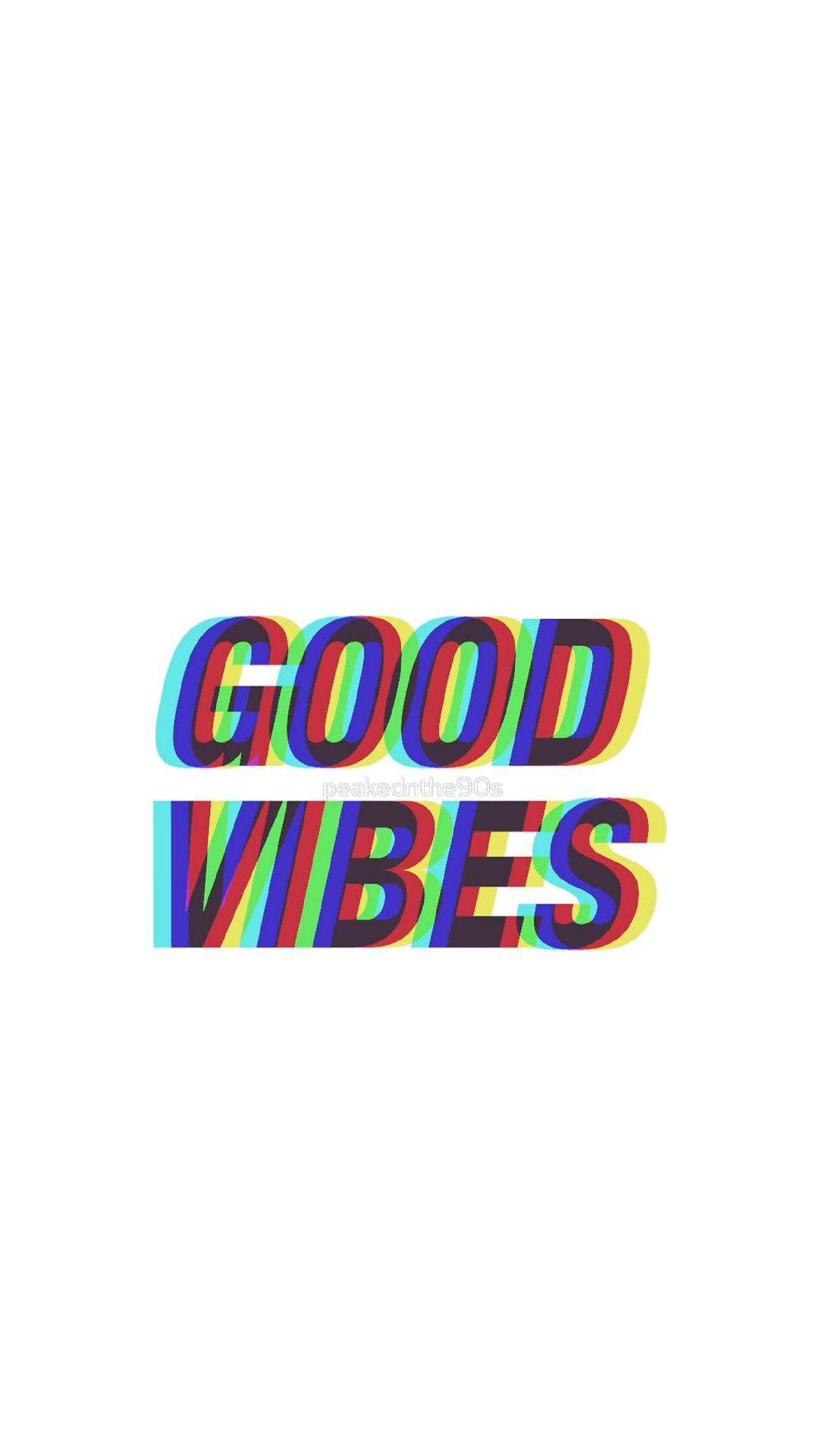 Good Vibes Logo On A White Background Background