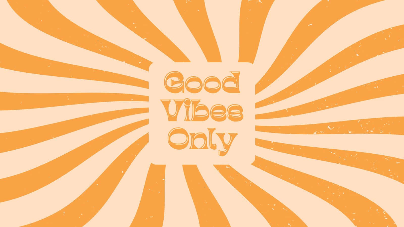 Good Vibes Only - Orange And Yellow Background