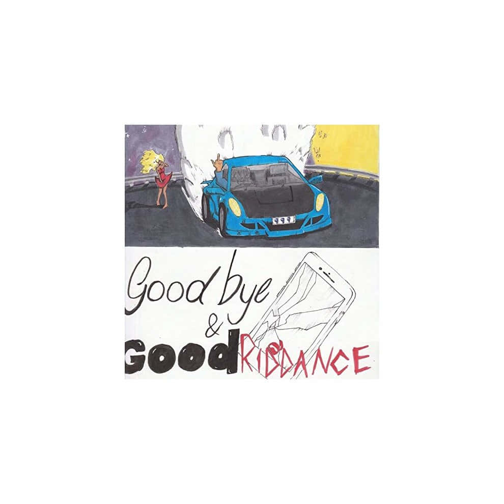 Goodbye And Good Riddance - A Simple Yet Meaningful Farewell Background