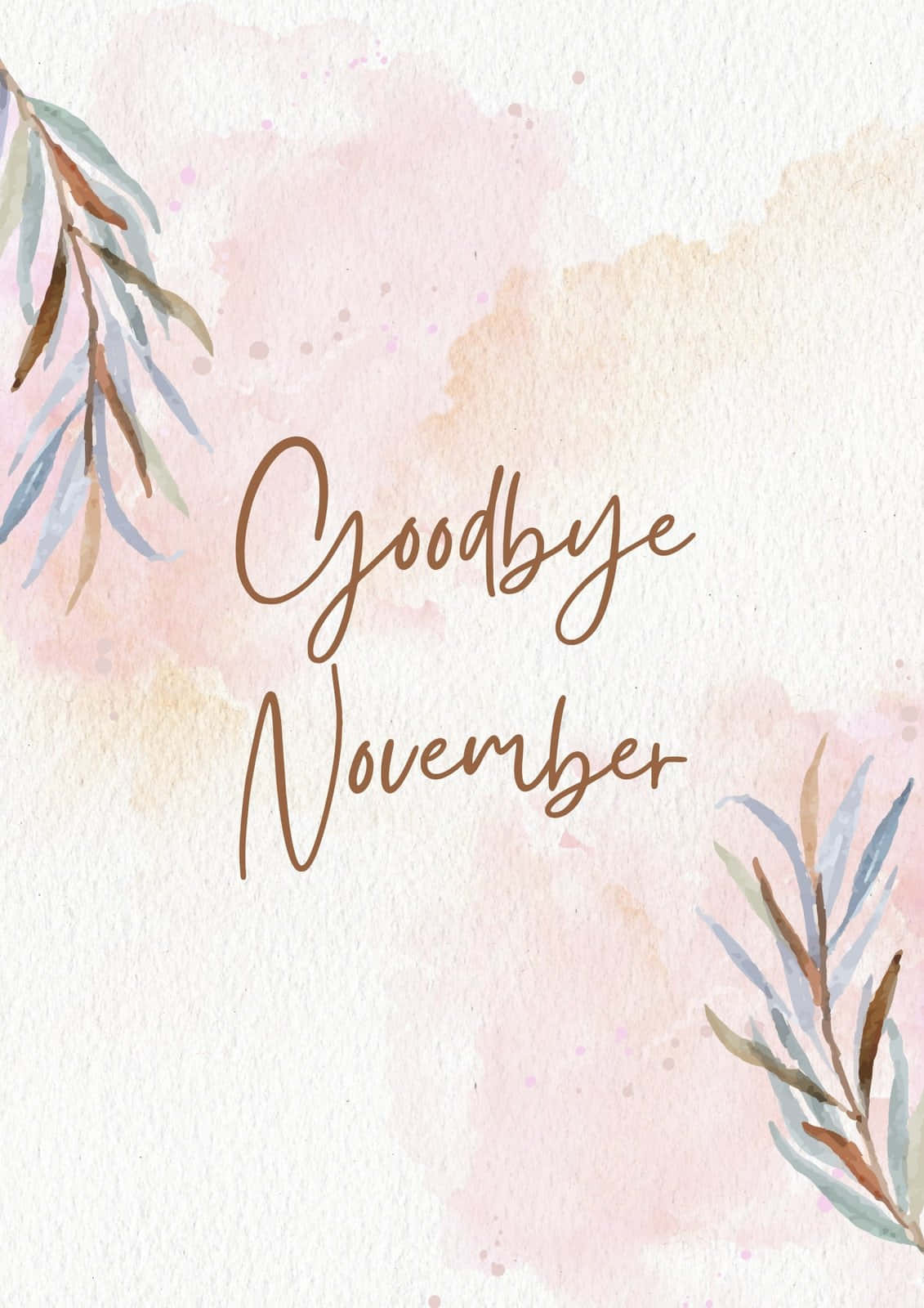 Goodbye November And Hello December! Background