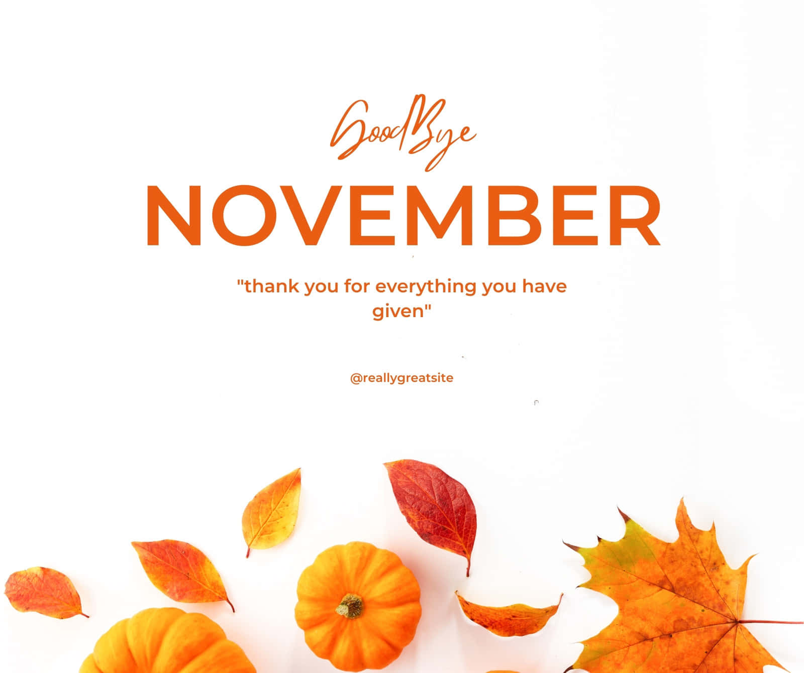 Goodbye November, Hello December! Background