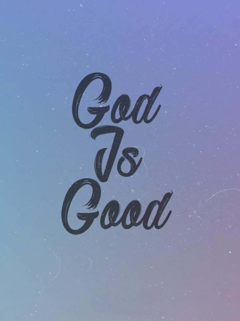 Gradient Purple God Is Good In Cursive Font Background