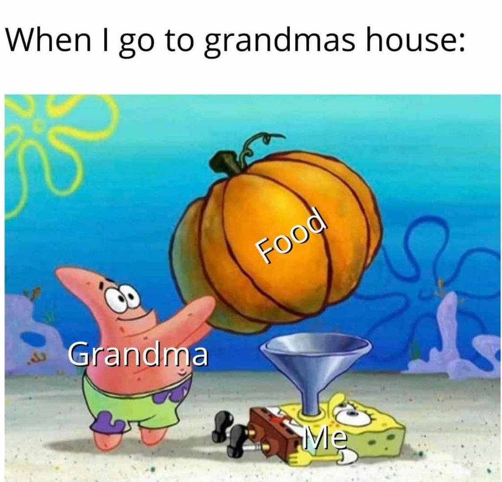 Grandma's Cooking Never Fails!