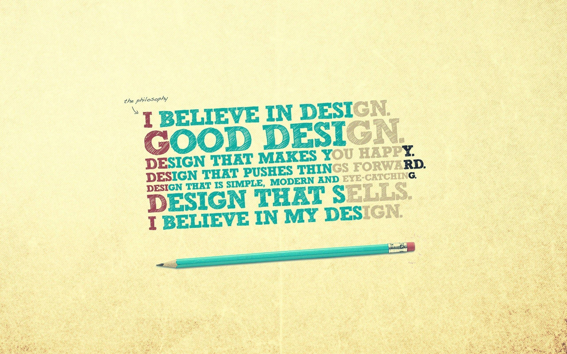 Graphic Design Inspirational Quote With Pencil Background