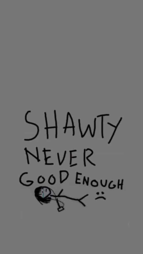 Gray Aesthetic Sad Never Good Enough Quote Background