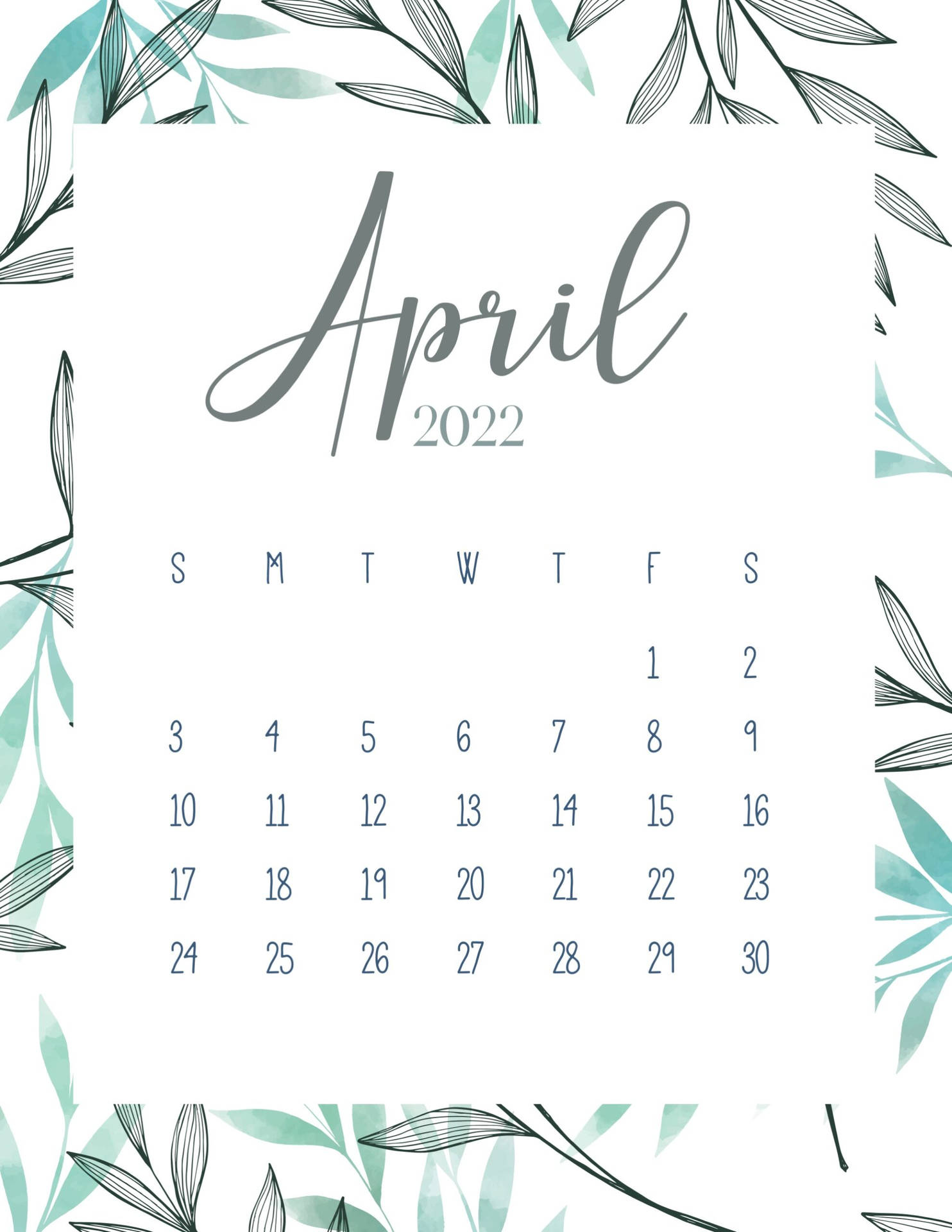 Green Leaves April 2022 Calendar