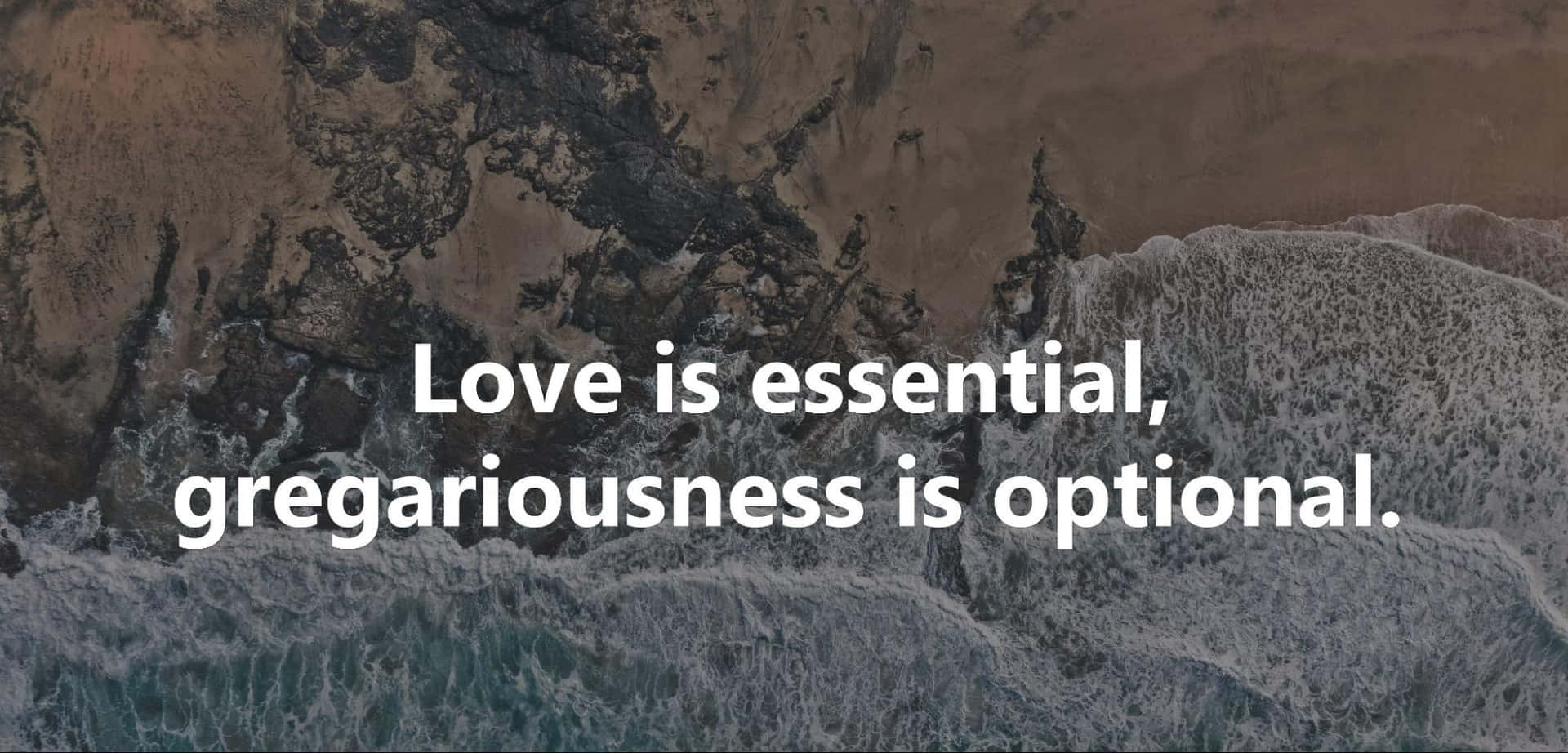 Gregarious Quote Landscape Background