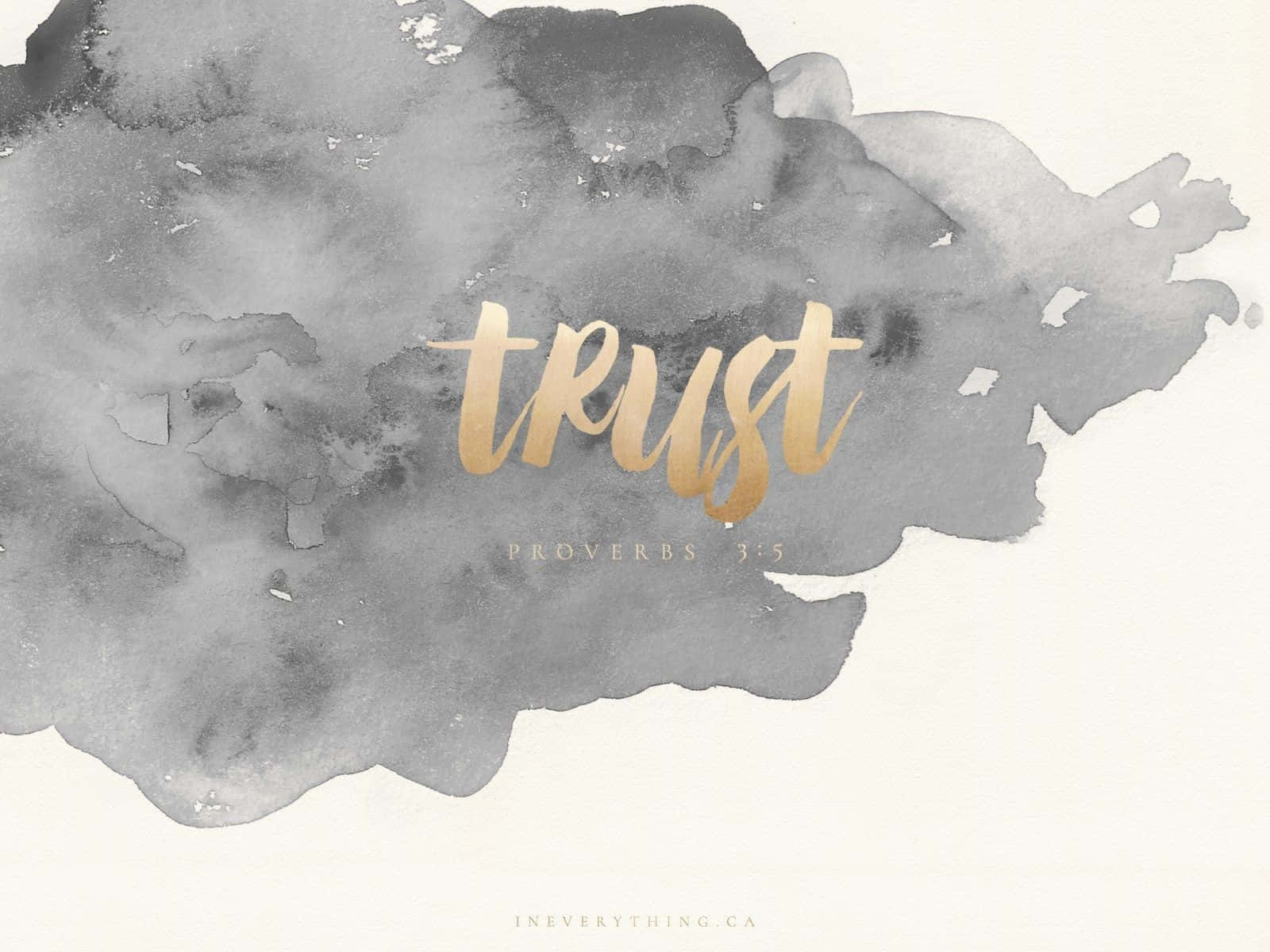 Grey Aesthetic Desktop Proverbs Trust Background