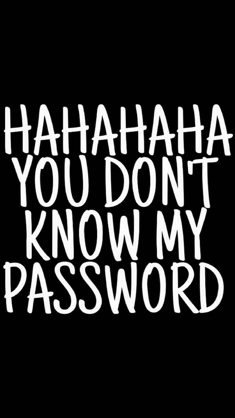 Hahaha Password Handwriting Background