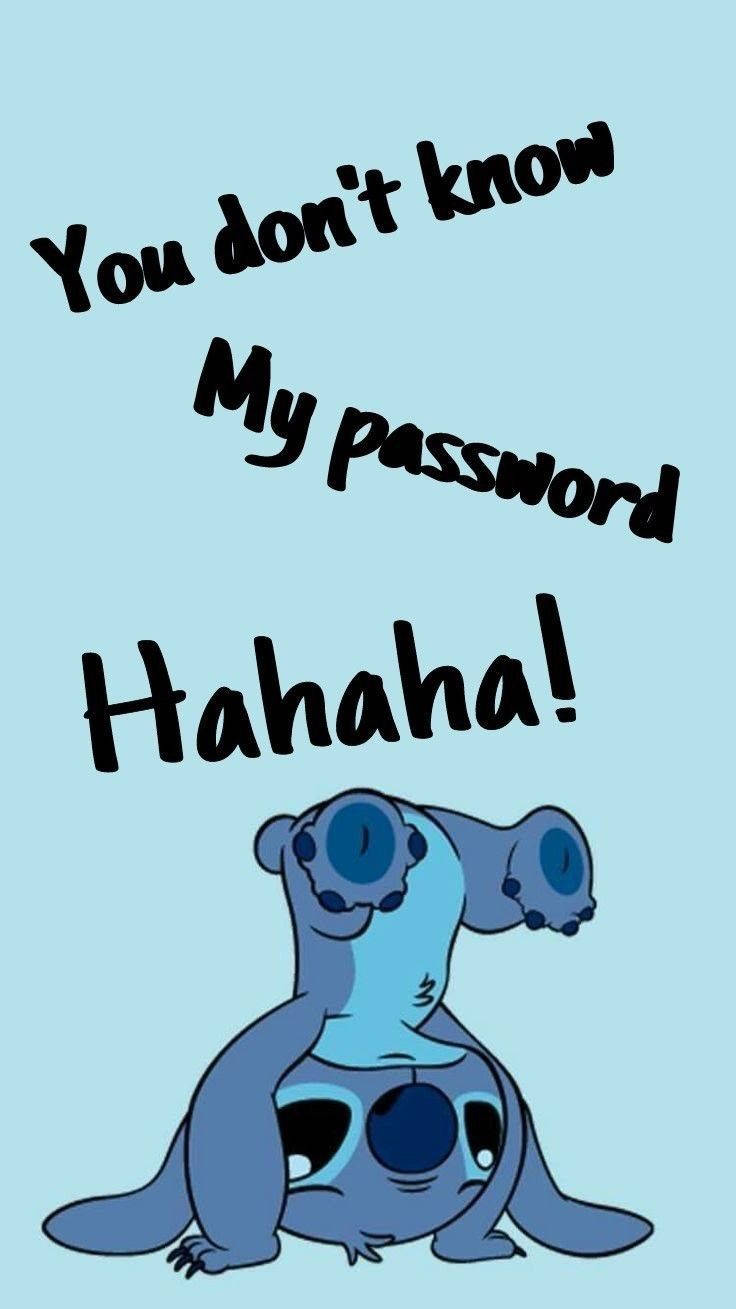 Hahaha You Dont Know My Password 736 X 1309 Background