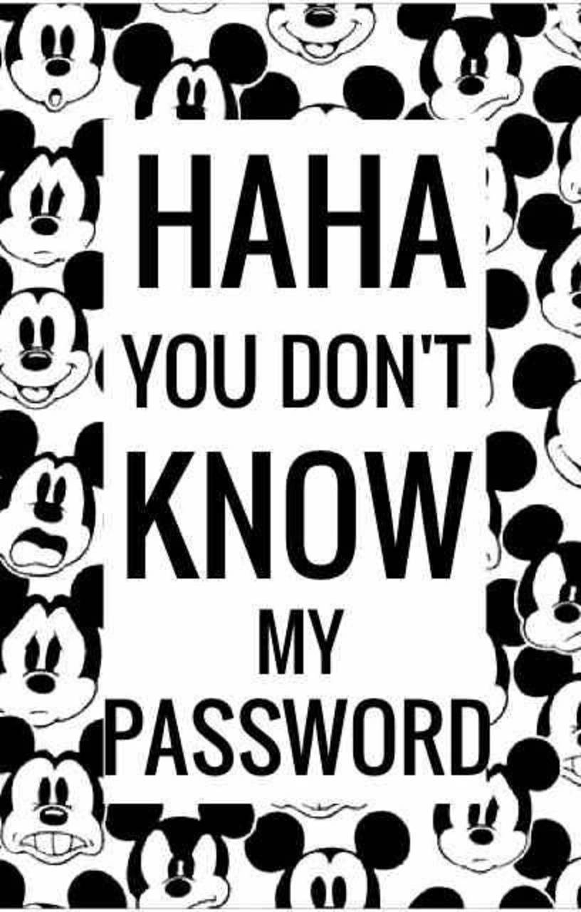 Hahaha You Dont Know My Password 816 X 1280 Background