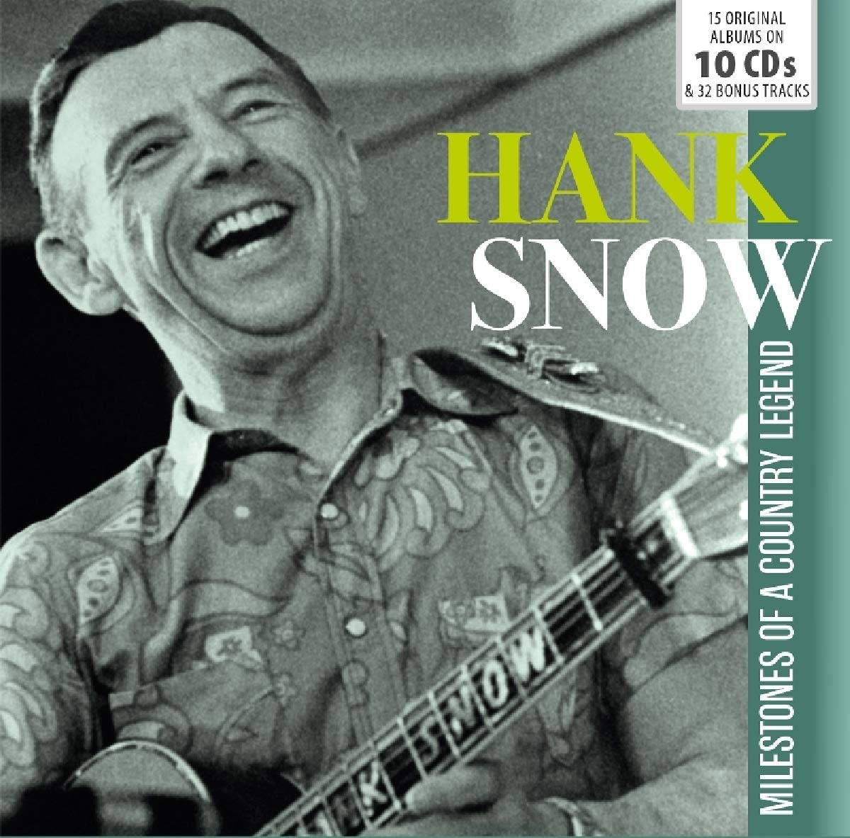 Hank Snow Country Legend