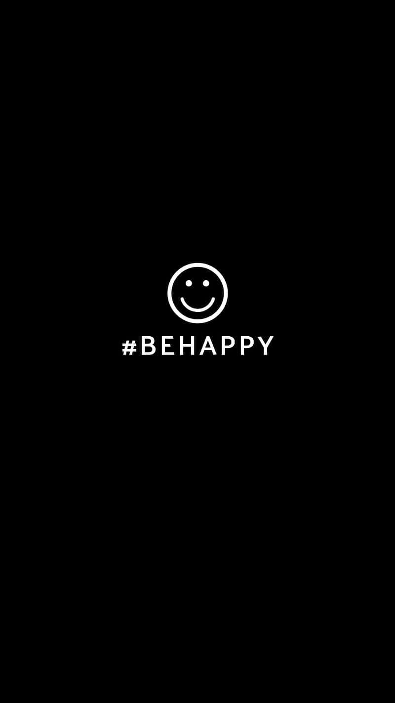 Happiness Is All Around Us, Let's Be Happy! Background