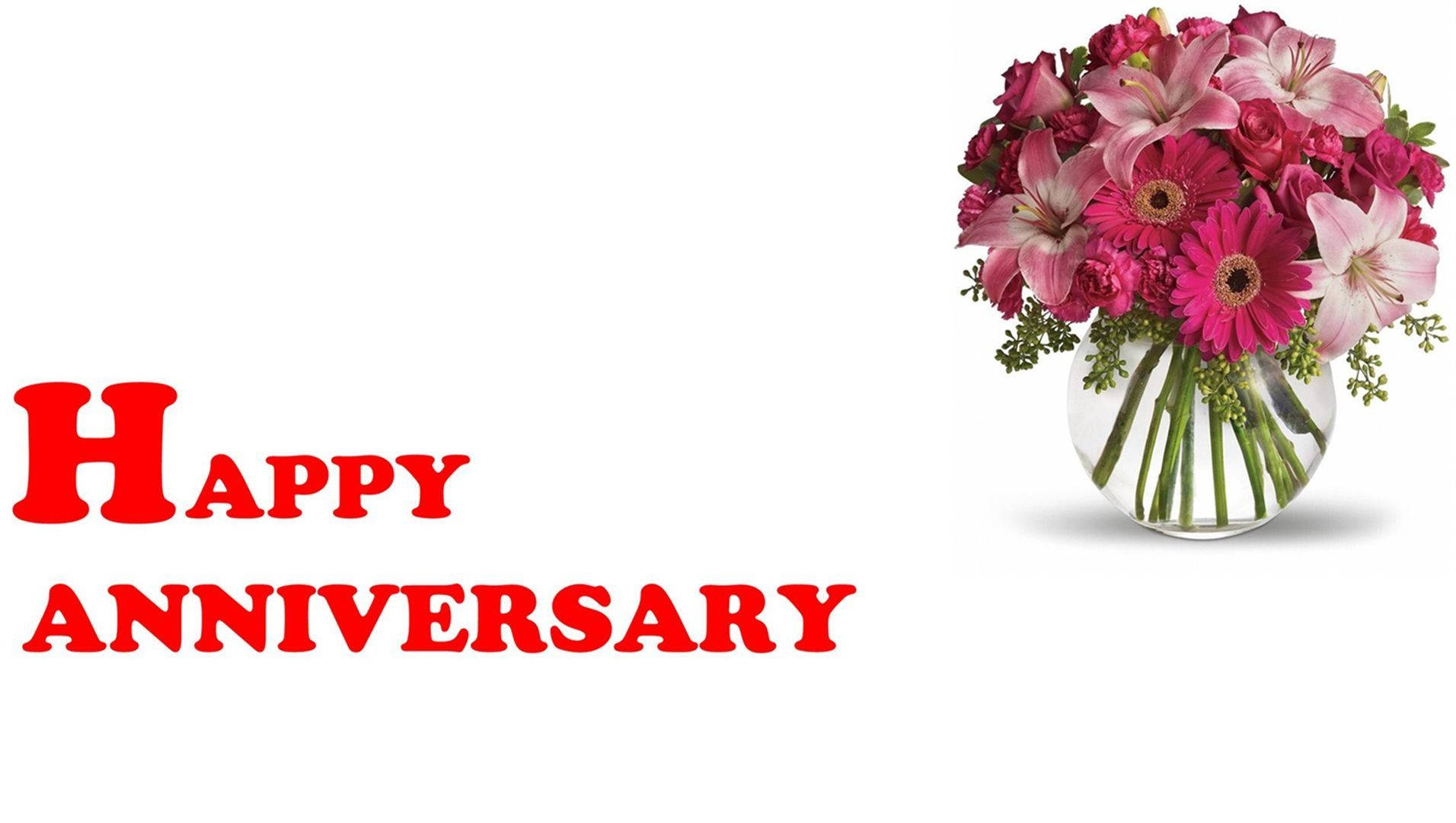 Happy Anniversary Flowers In Glass Vase Background