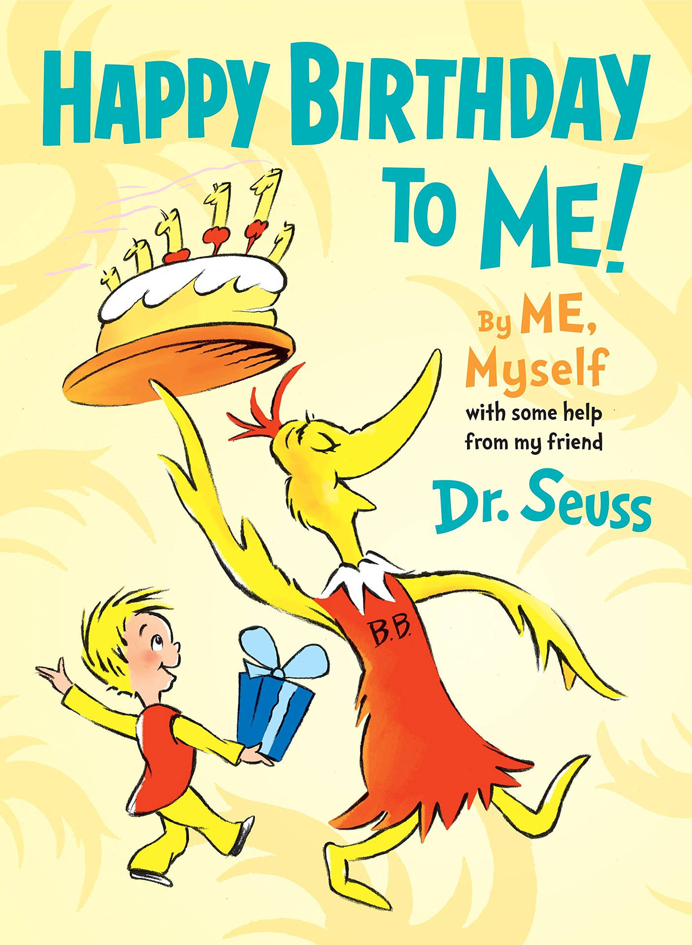Happy Birthday To Me Dr. Seuss Background