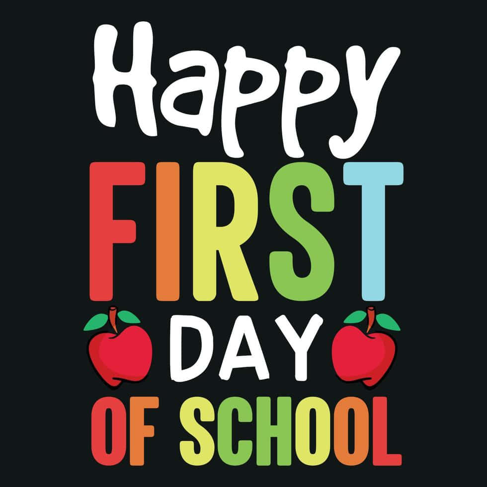 Happy First Dayof School Greeting Background