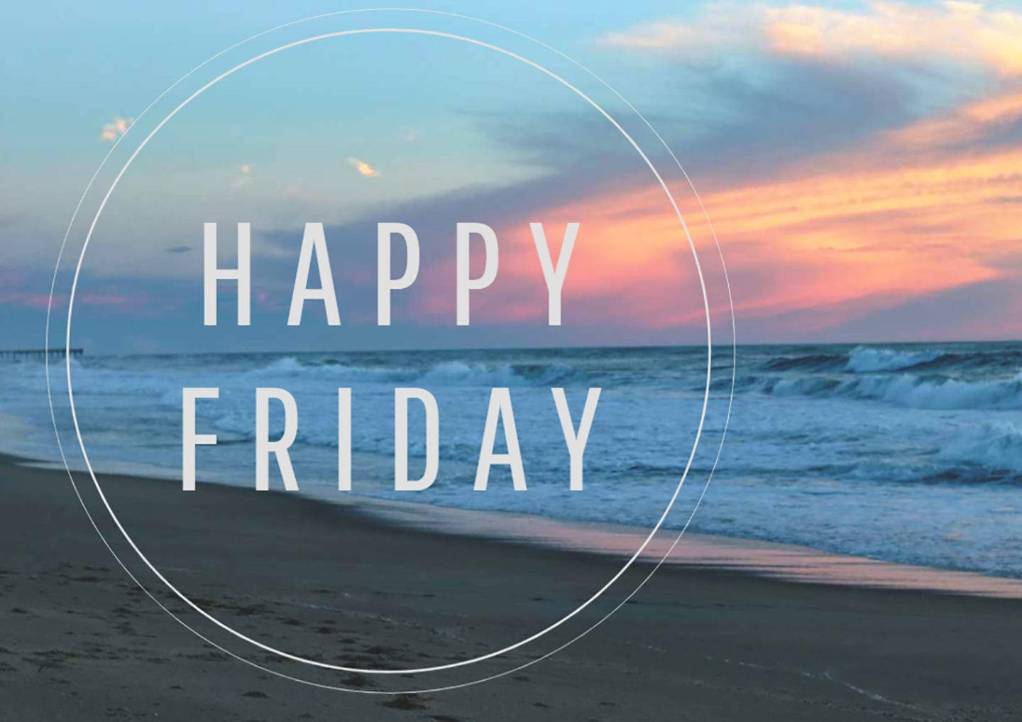 Happy Friday In The Seashore Background