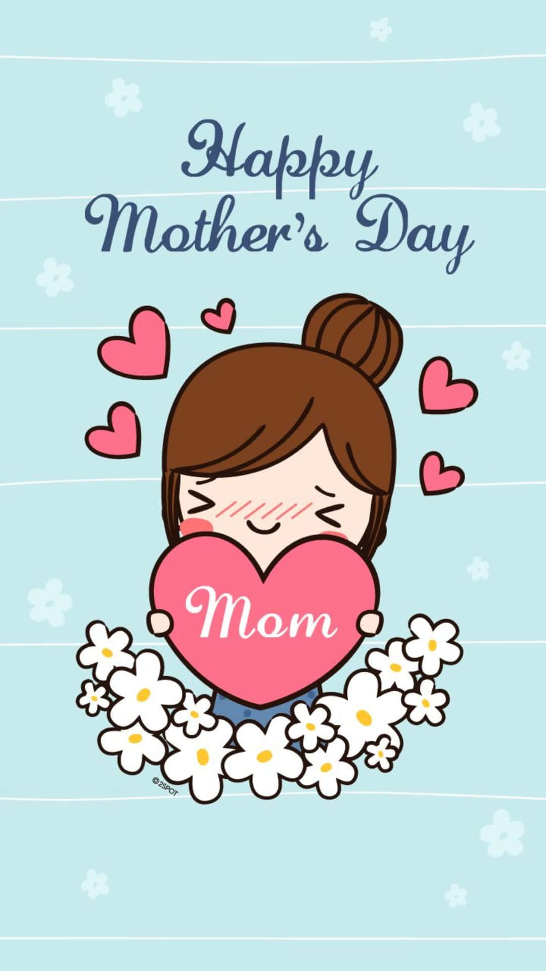 “happy Mother's Day! Sending All The Love From Afar!”