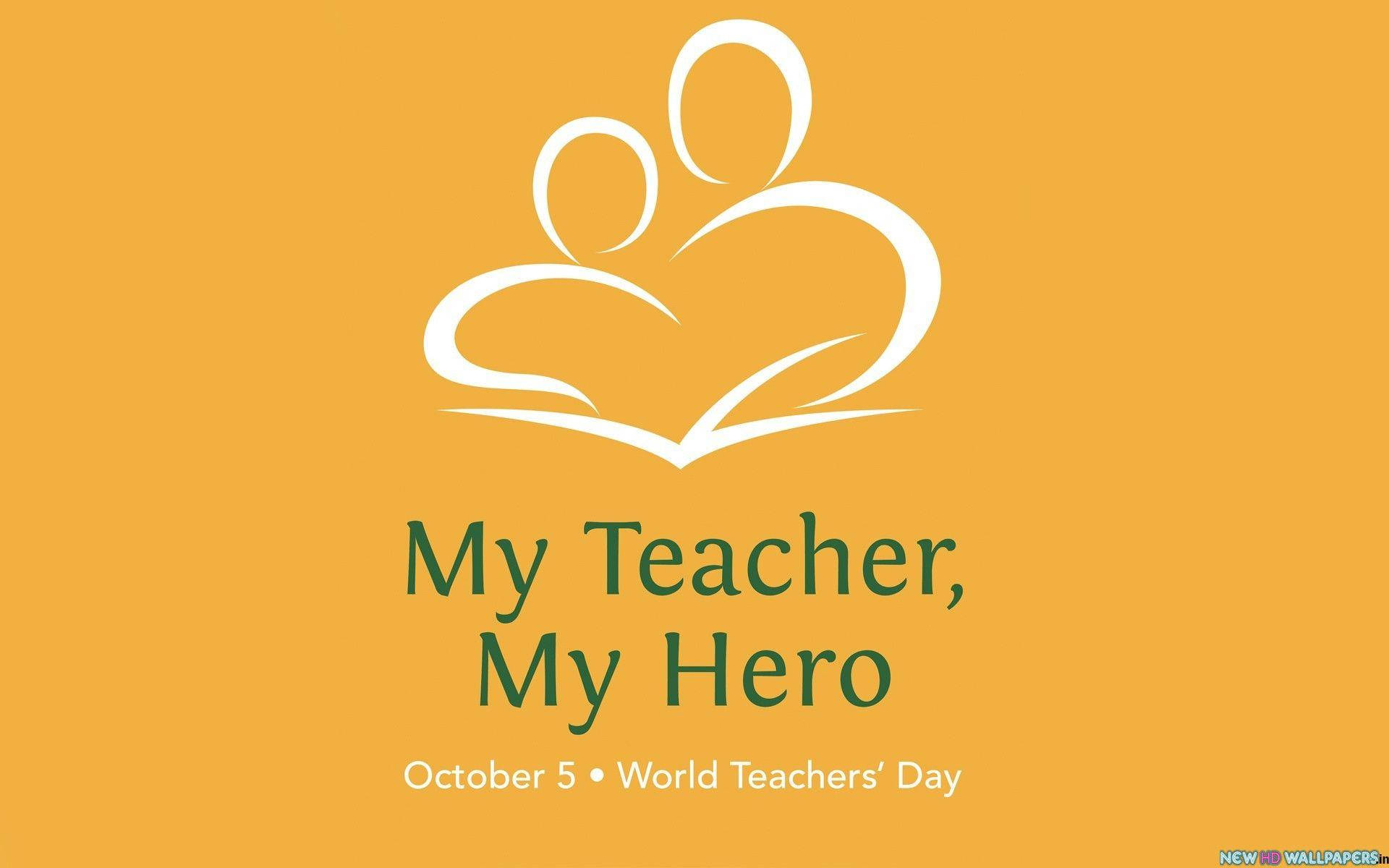 Happy Teachers' Day My Hero Background