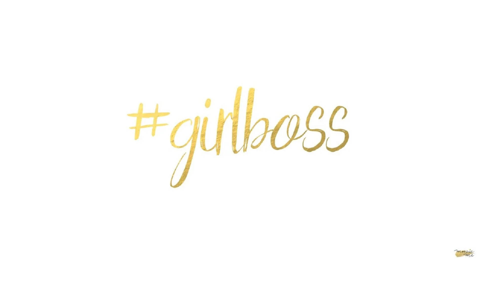 Hashtag Girl Boss In White Background