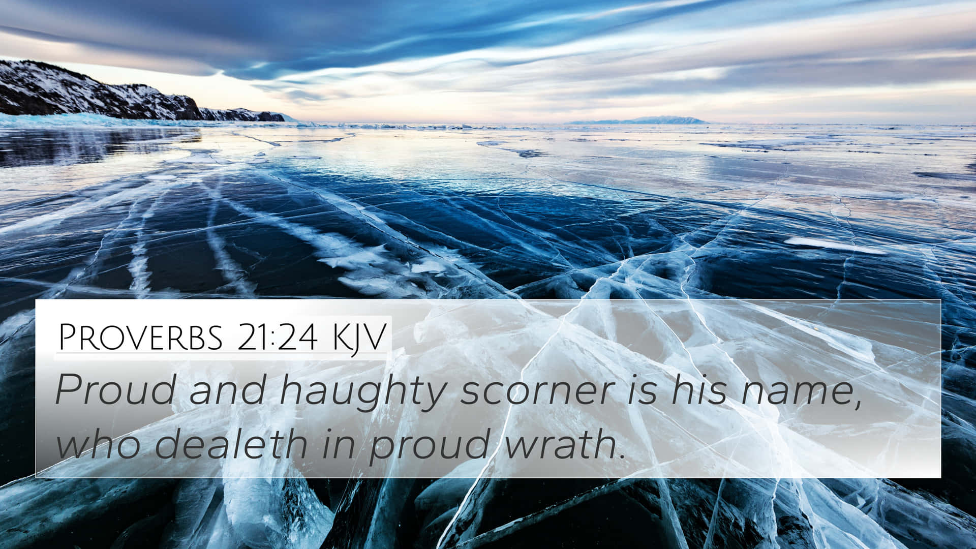 Haughty Spirit Snow Background