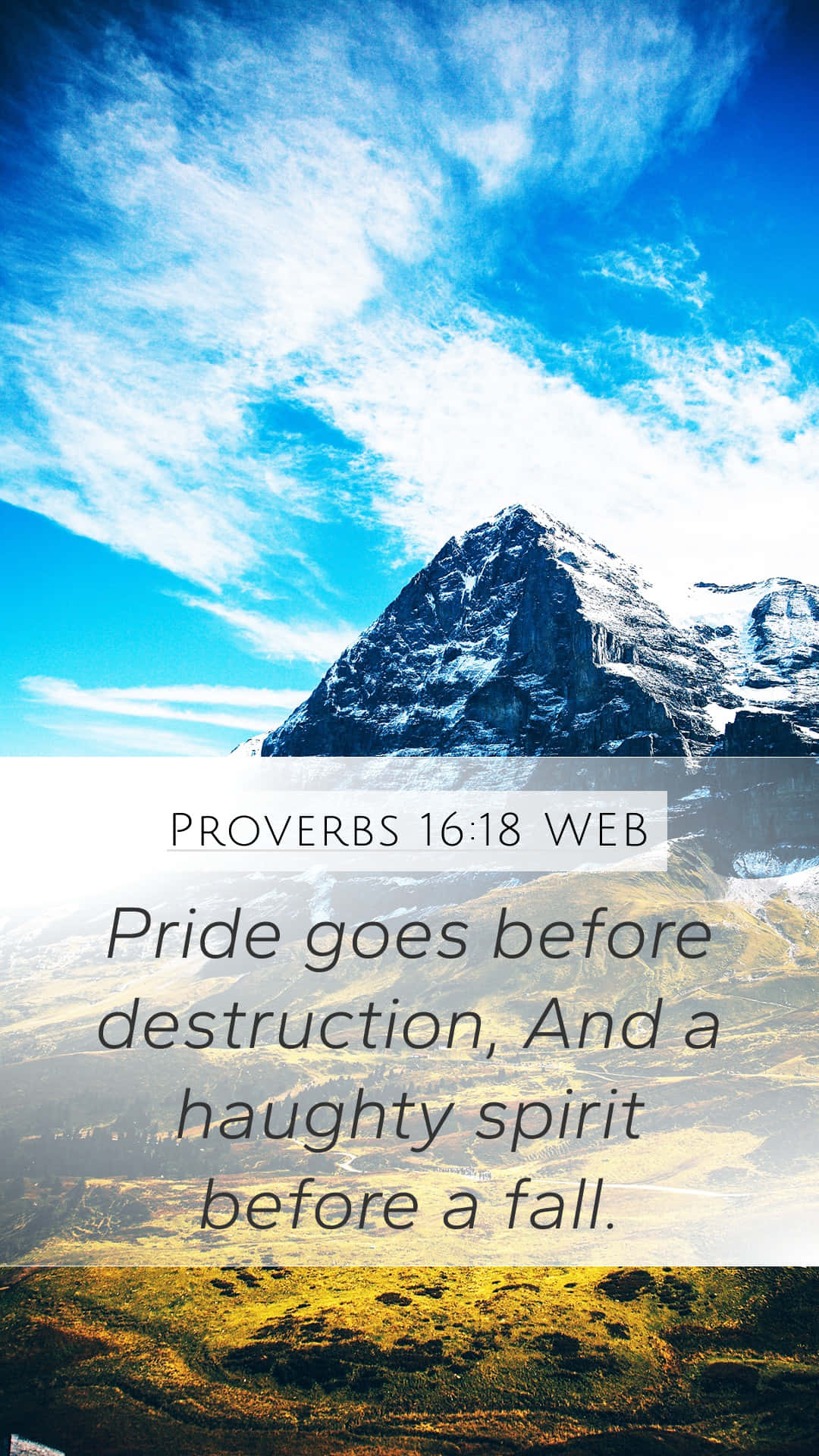 Haughty Spirit Snowcapped Mountain Background