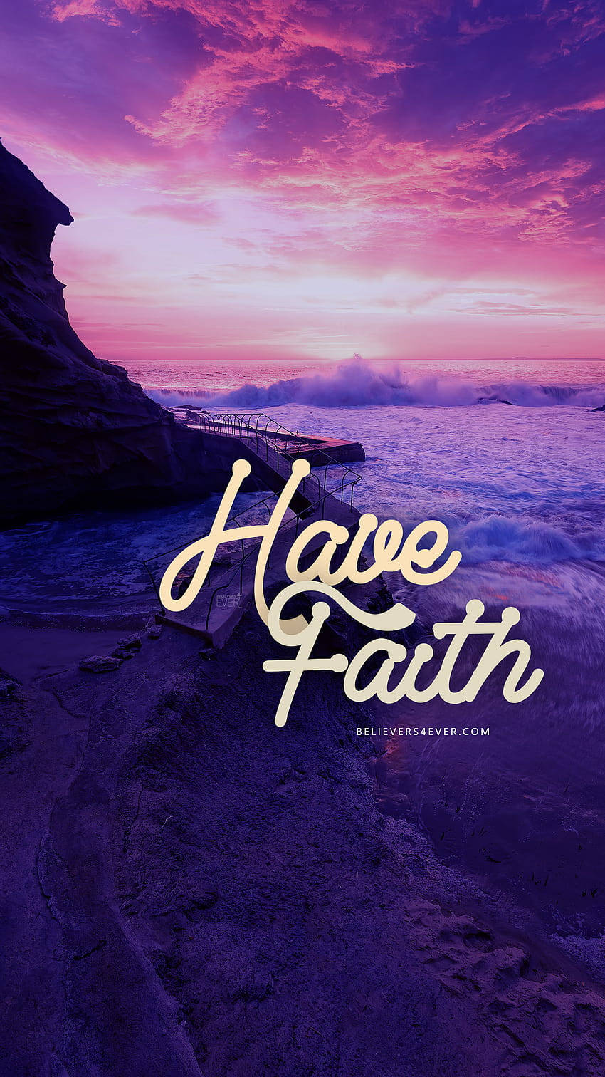 Have Faith Ocean Cliff Sunset Background