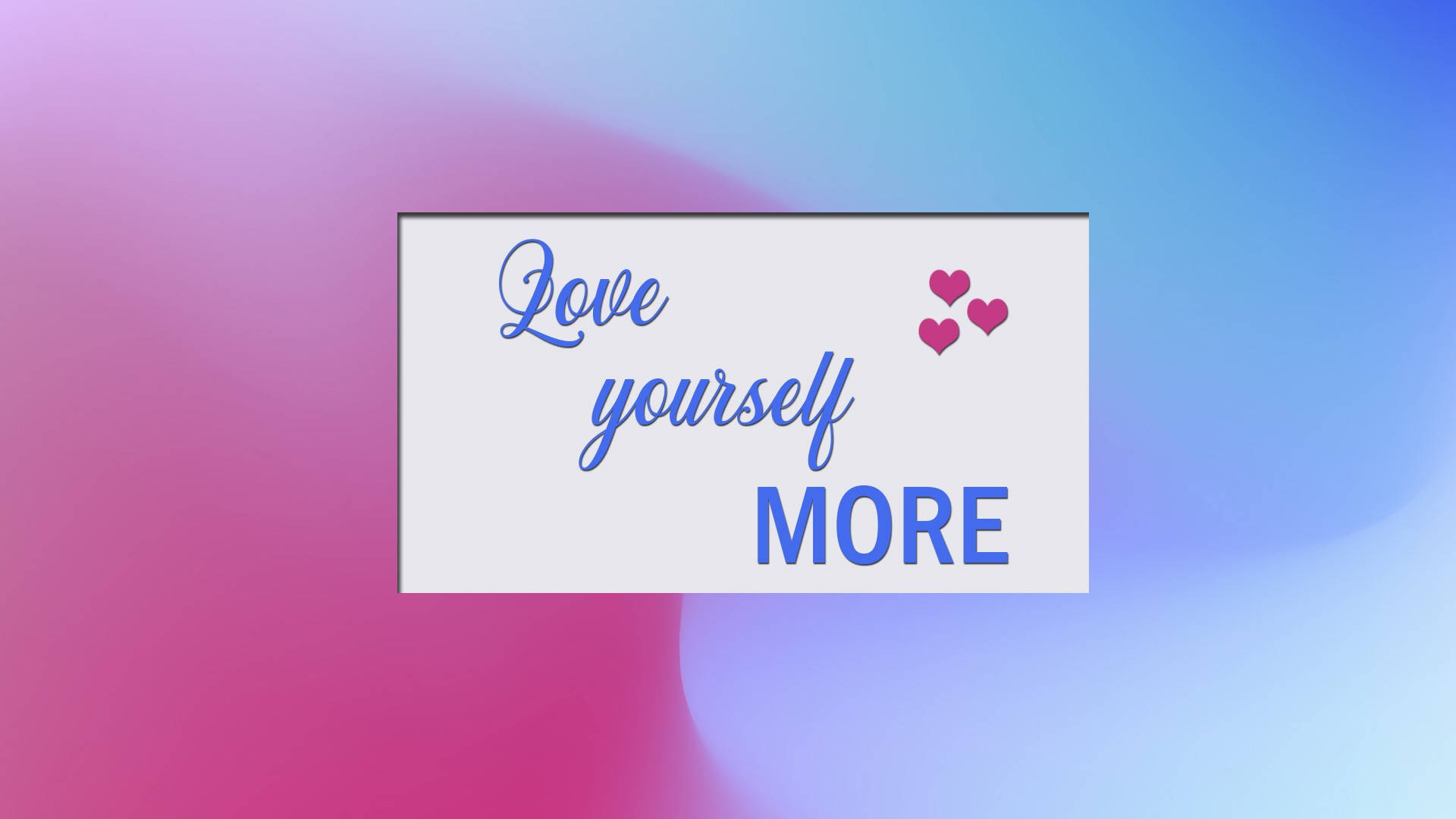 Hd Inspirational Love Yourself Background
