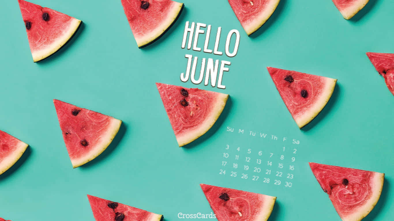 Hello June Wallpapers Background