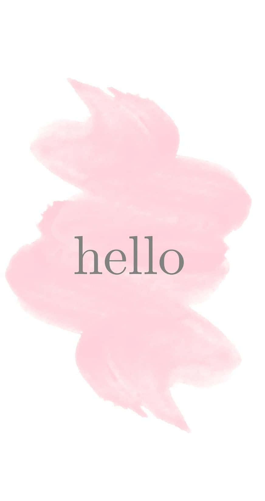 Hello - Pink Watercolor Brushstroke Background