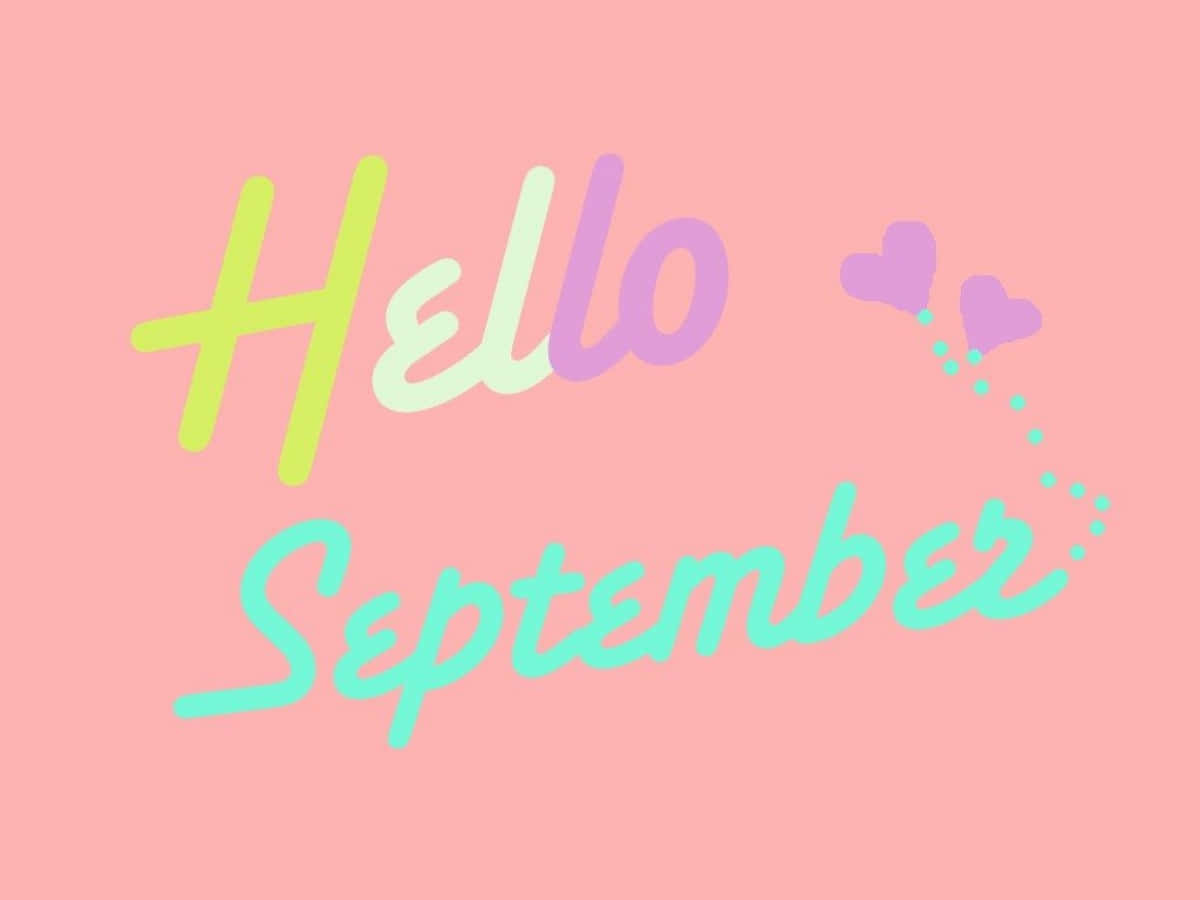 Hello September Greeting With Purple Hearts Background