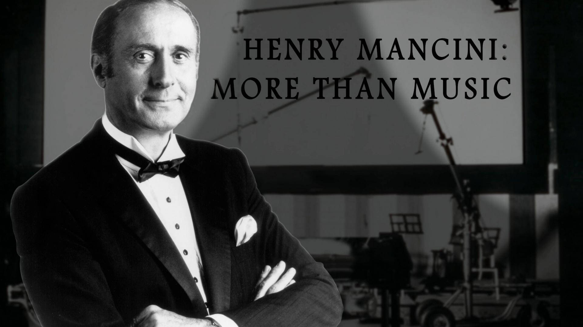 Henry Mancini More Than Music 2009