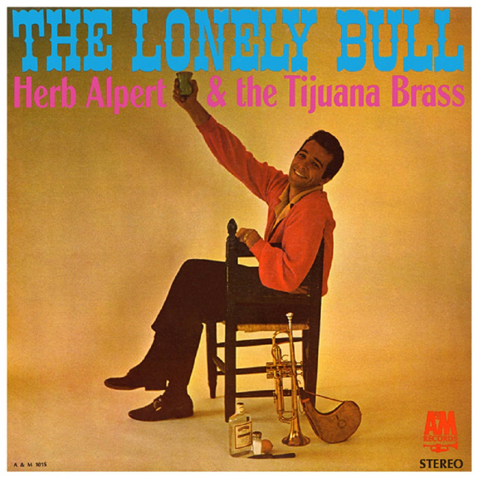 Herb Alpert And The Tijuana Brass Lonely Bull Background