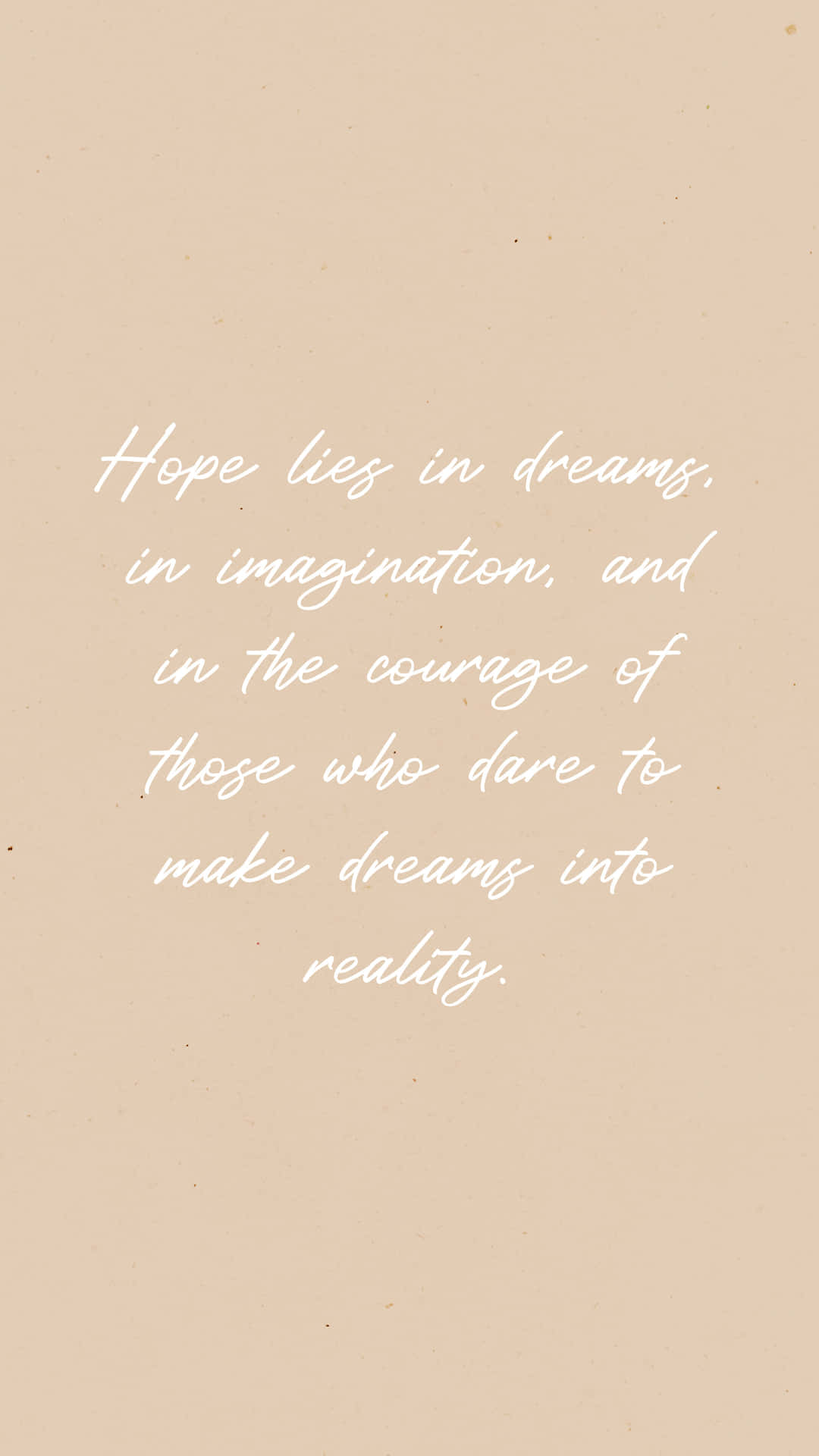 Hope Quote In Light Brown Background