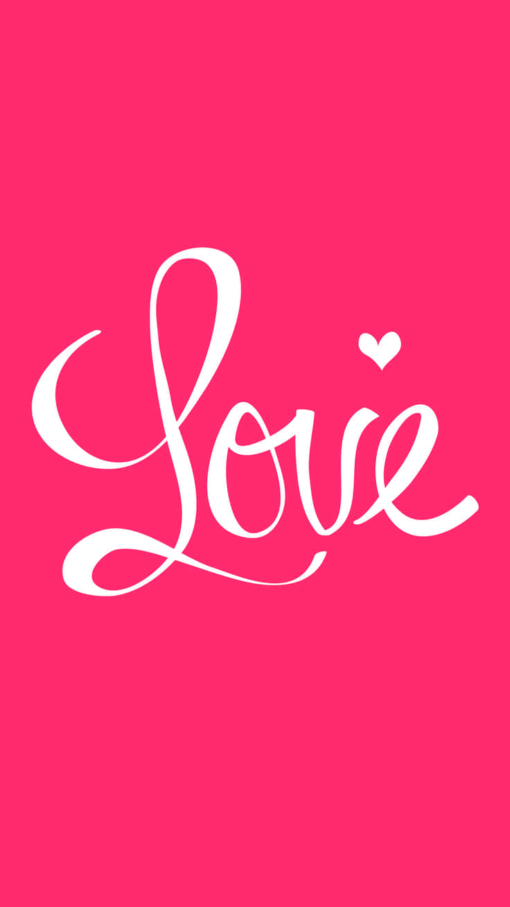 Hot Pink And Cute Valentine Love Word Background