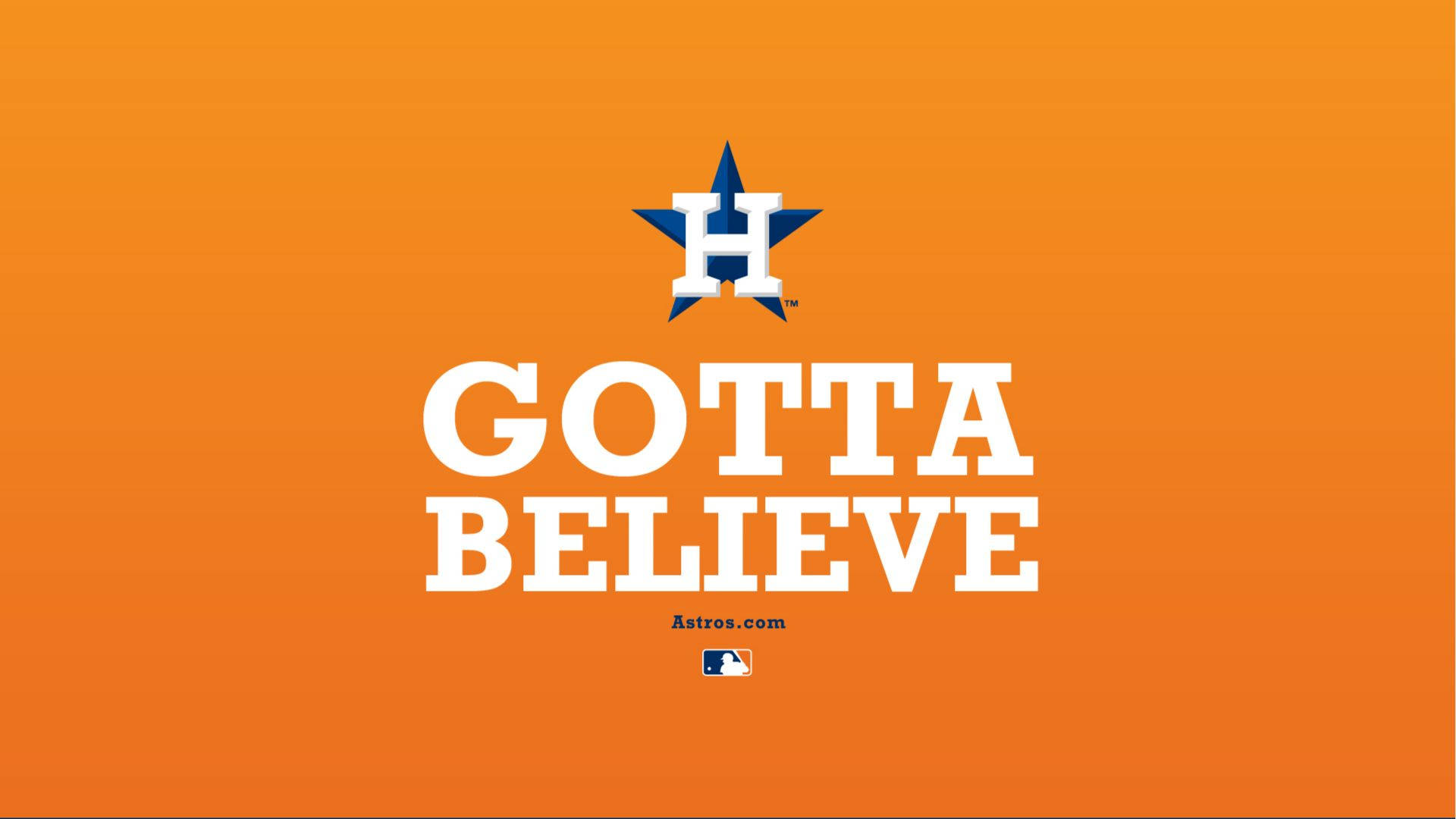 Houston Astros Gotta Believe Poster Background