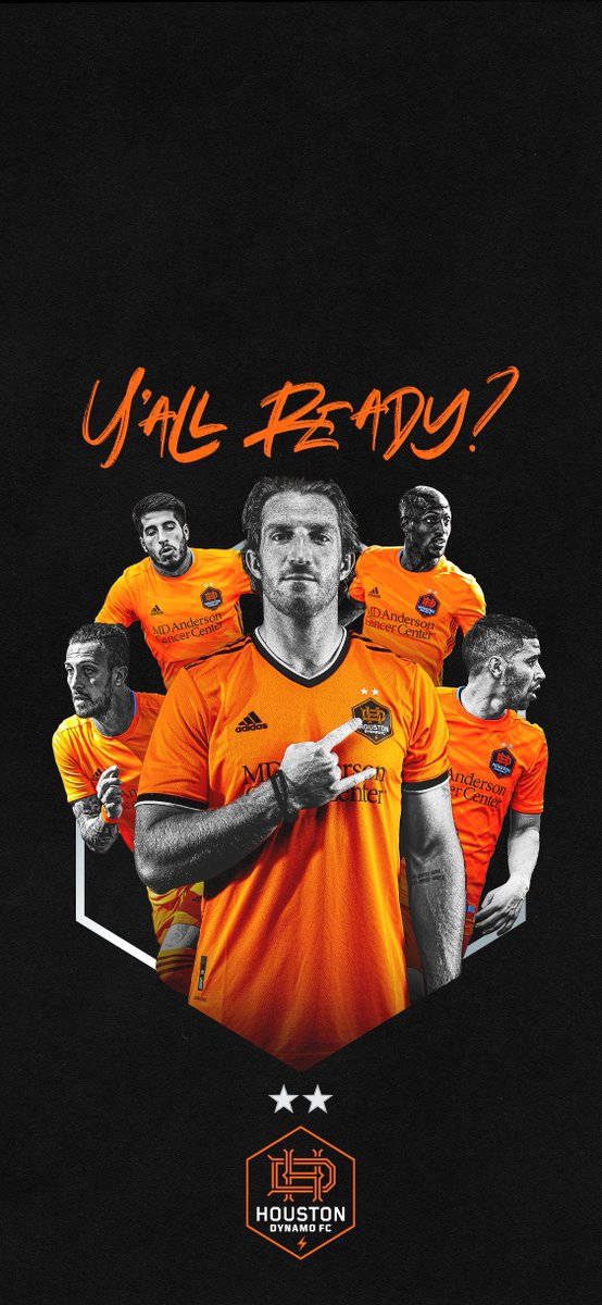 Houston Dynamo You All Ready