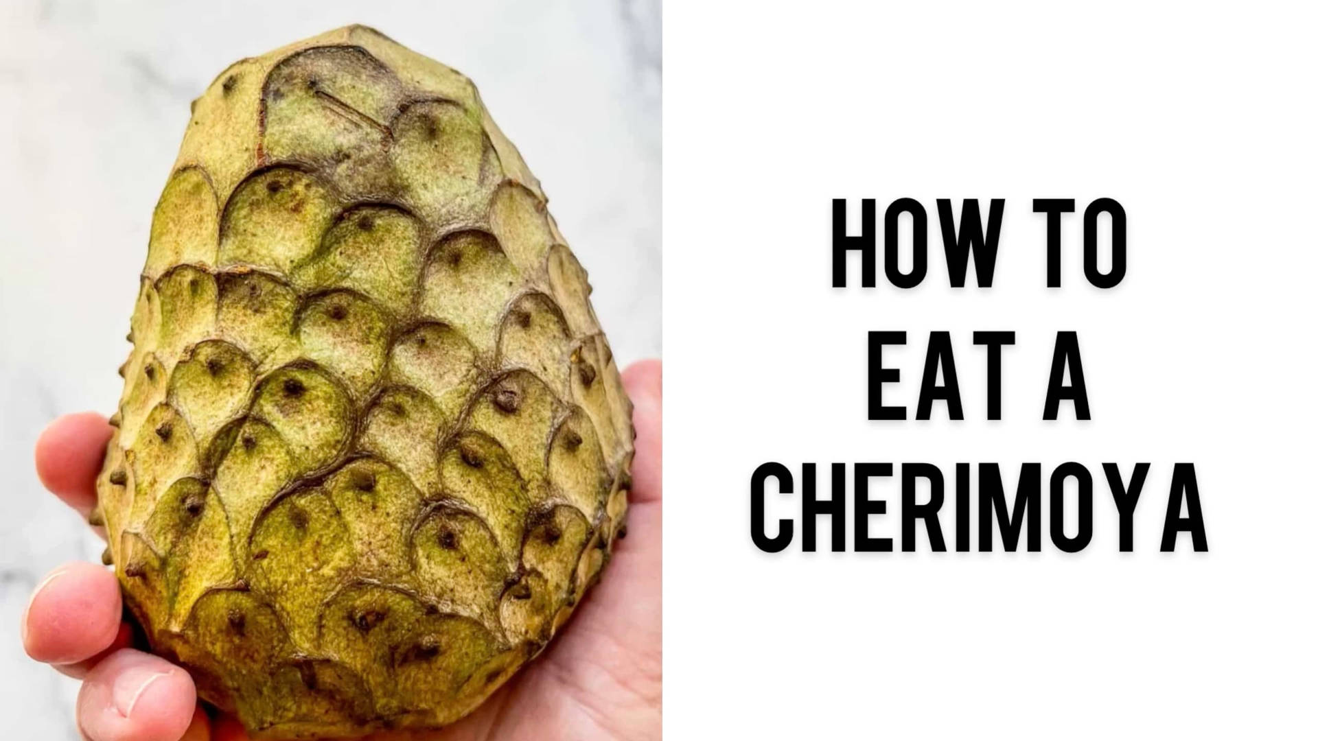 How To Eat A Cherimoya Background