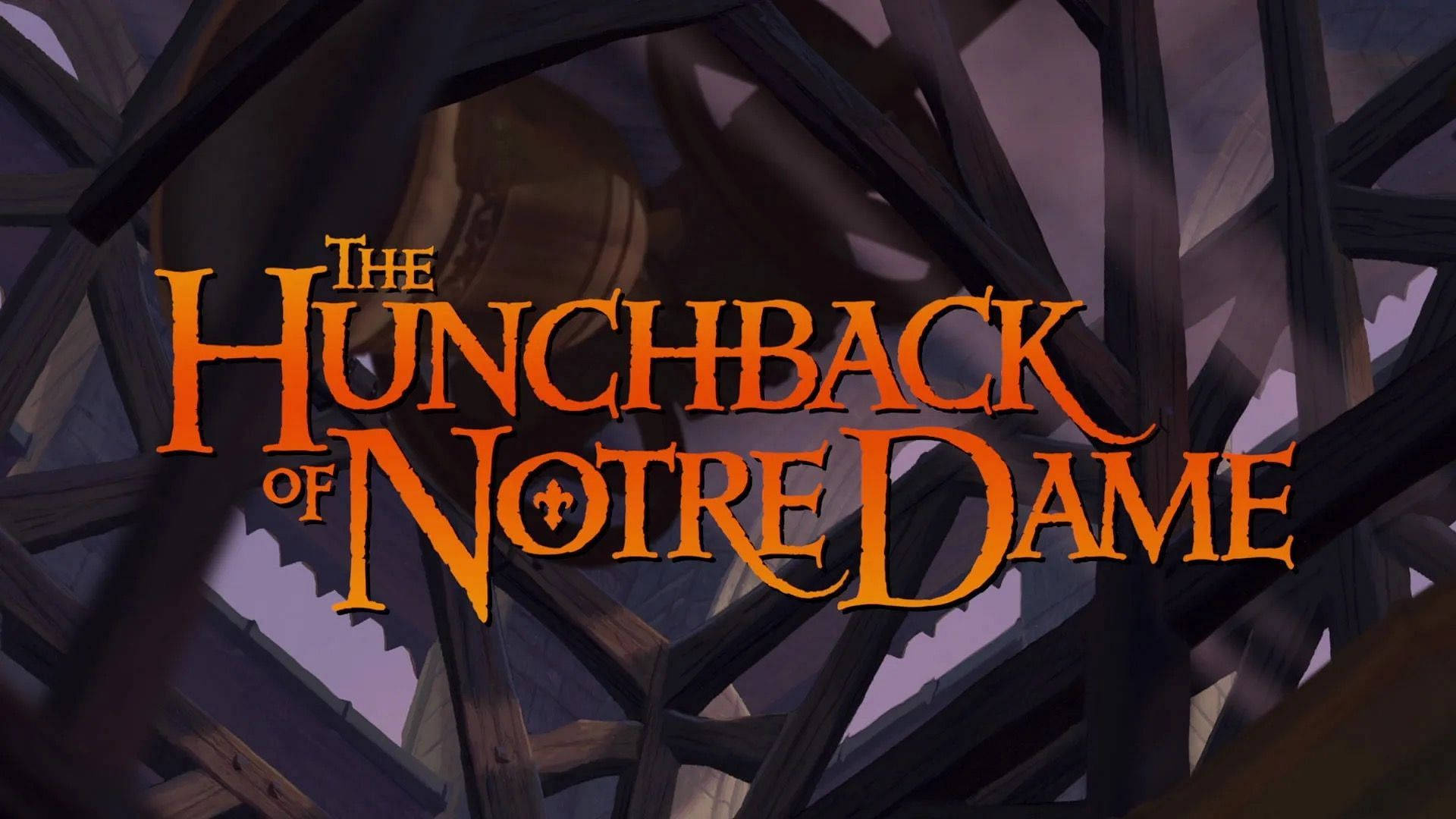 Hunchback Of Notre Dame Title Shot Background